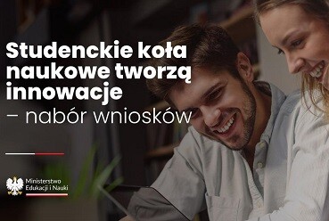Studenckie koła naukowe tworzą innowacje – nabór wniosków do programu