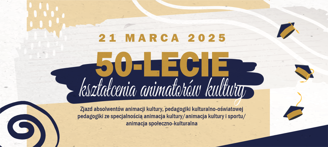 Jubileusz 50-lecia kształcenia animatorów kultury